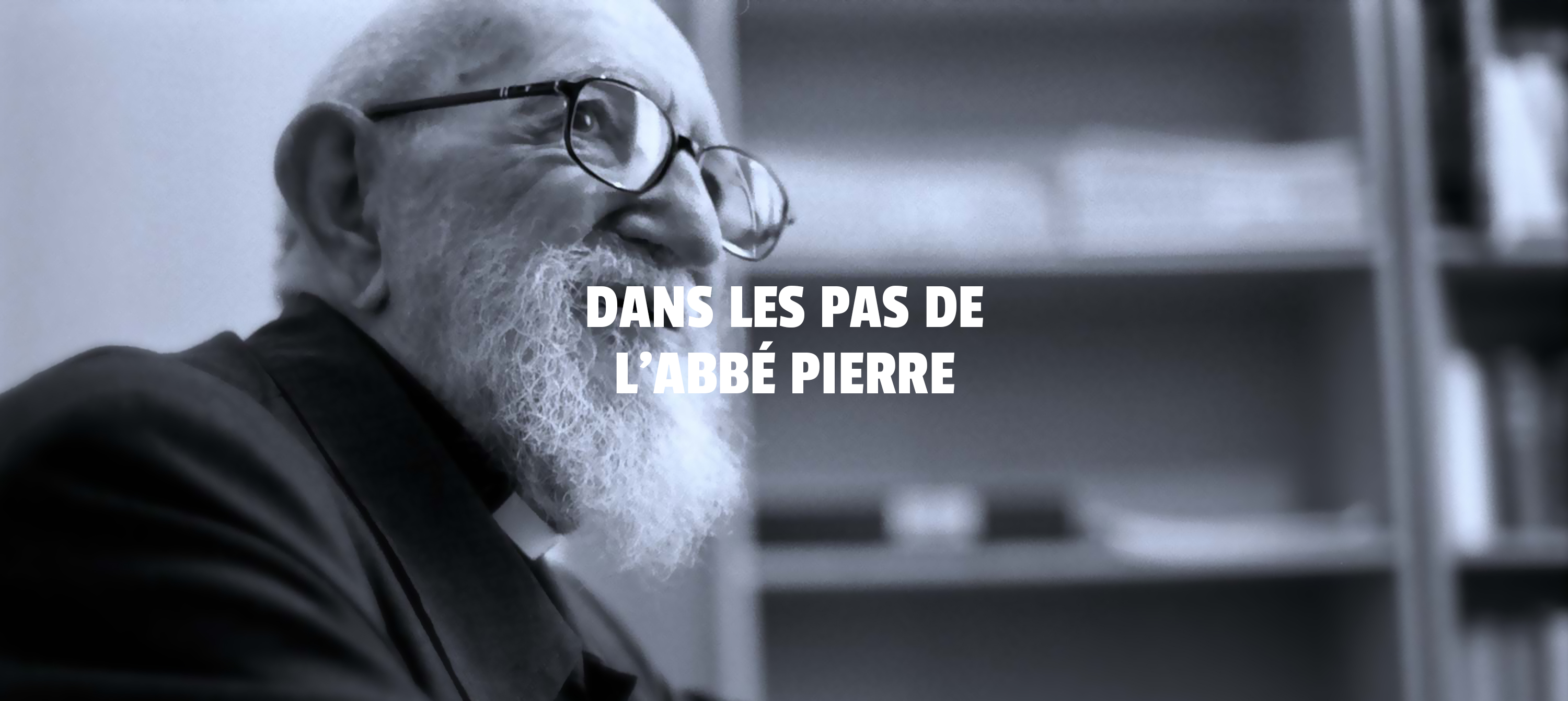 Dans les pas de l'abée pierre